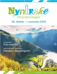 Full Oversikt Detaljert Dagsprogram