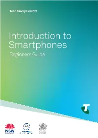 Introduction to Smartphones Beginners Guide TOPIC INTRODUCTION to SMARTPHONES
