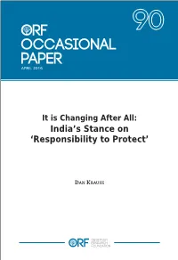 It Is Changing After All: India’S Stance on ‘Responsibility to Protect’