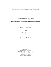 Keynes After Sraffa and Kaldor: Effective Demand, Accumulation and Productivity Growth Alcino F. Camara-Neto and Matías Verne