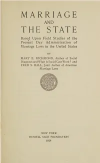 Marriage and the State, Based Upon Field Studies of the Present Day