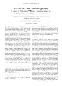 A Novel FOXA1/ESR1 Interacting Pathway: a Study of Oncomine™ Breast Cancer Microarrays