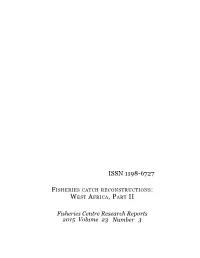 Fisheries Catch Reconstructions: West Africa, Part II