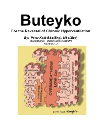 For the Reversal of Chronic Hyperventilation