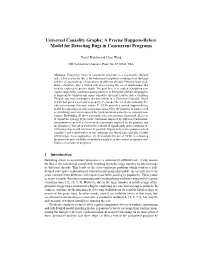 Universal Causality Graphs: a Precise Happens-Before Model for Detecting Bugs in Concurrent Programs