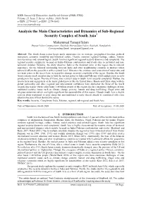 Analysis the Main Characteristics and Dynamics of Sub-Regional Security Complex of South Asia1