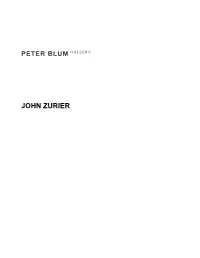 John Zurier in Berkeley,” San Francisco Chronicle, October 21 Baker, Kenneth