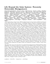 Life Beyond the Solar System: Remotely Detectable Biosignatures