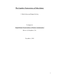 The Cognitive Neuroscience of Video Games