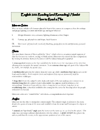 English 200: Reading (And Rereading) Hamlet How to Read a Film