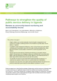 Pathways to Strengthen the Quality of Public Service Delivery in Uganda Barazas As Community-Based Monitoring and Accountability Forums