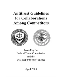 Antitrust Guidelines for Collaborations Among Competitors