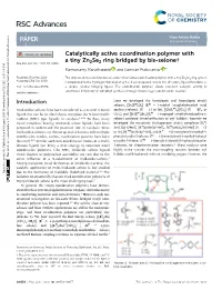 Catalytically Active Coordination Polymer with a Tiny Zn2se2 Ring Bridged by Bis-Selone