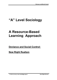Deviance and Social Control: New Right Realism