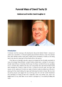 Funeral Mass Funeral Mass of David Tuohy SJ of David