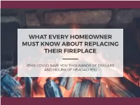 Guide to Fireplace Replacements