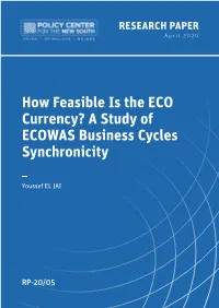 How Feasible Is the ECO Currency? a Study of ECOWAS Business Cycles Synchronicity