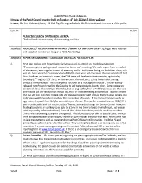 Minutes of the Parish Council Meeting Held on Tuesday 14Th July 2020 at 7.00Pm Via Zoom Present; Cllr