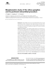 Morphometric Study of the Ciliary Ganglion and Its Pertinent Intraorbital Procedure L