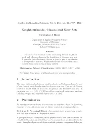 Neighbourhoods, Classes and Near Sets