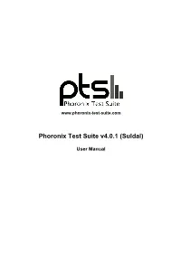 Phoronix Test Suite V4.0.1 (Suldal)