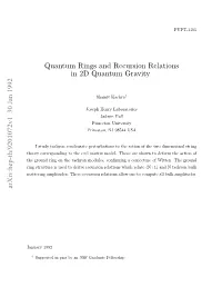 Quantum Rings and Recursion Relations in 2D Quantum Gravity