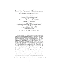 Constraint Tightness and Looseness Versus Local and Global Consistency