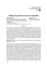 Making Enactivism Even More Embodied