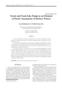 Yeasts and Yeast-Like Fungi As an Element of Purity Assessment of Surface Waters