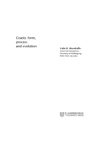 Coasts: Form, Process and Evolution Colin D