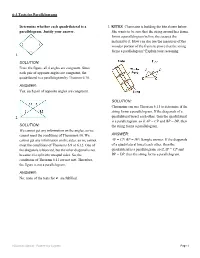 Determine Whether Each Quadrilateral Is a Parallelogram. Justify Your