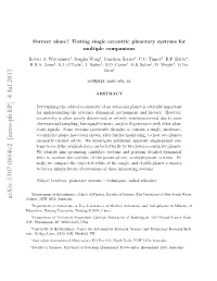 Forever Alone? Testing Single Eccentric Planetary Systems For