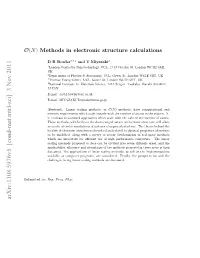 O (N) Methods in Electronic Structure Calculations