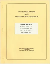 BEADS and the DISCOVERY of the NEW WORLD Peter Francis, Jr