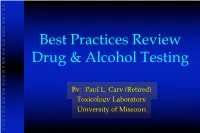 Best Practices Review Drug & Alcohol Testing