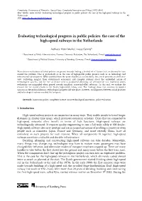 Evaluating Technological Progress in Public Policies: the Case of the High-Speed Railways in the Netherlands