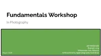 Fundamentals Workshop in Photography