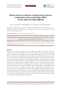 Roads May Act As Barriers to Flying Insects: Species Composition of Bees and Wasps Differs on Two Sides of a Large Highway