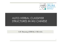 Verbal Classifier Structures in the Wu Dialects of China