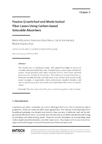 Passive Q-Switched and Mode-Locked Fiber Lasers Using Carbon-Based Saturable Absorbers
