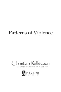 Patterns of Violence GENERAL EDITOR Robert B