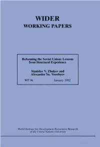 Reforming the Soviet Union: Lessons from Structural Experience