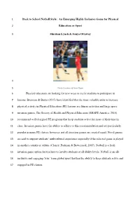 School Netball Style: an Emerging Highly Inclusive Game for Physical
