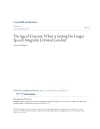 The Age of Consent: When Is Sexting No Longer Speech Integral to Criminal Conduct Antonio M