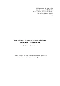 The Issue of Macroeconomic Closure Revisited and Extended