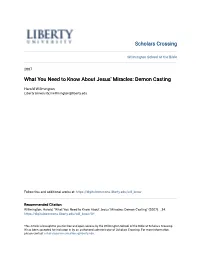 What You Need to Know About Jesus' Miracles: Demon Casting