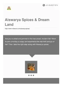 Aiswarya Spices & Dream Land