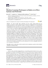 Machine Learning Techniques in Radio-Over-Fiber Systems and Networks