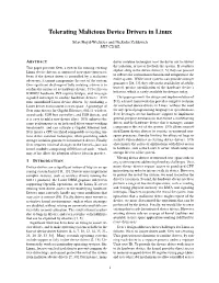 Tolerating Malicious Device Drivers in Linux