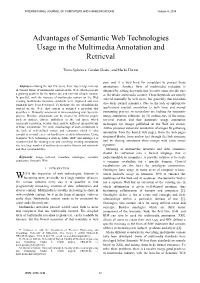 Advantages of Semantic Web Technologies Usage in the Multimedia Annotation and Retrieval